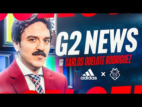 G2 News with Carlos Ocelote Rodriguez | adidas x G2 Esports