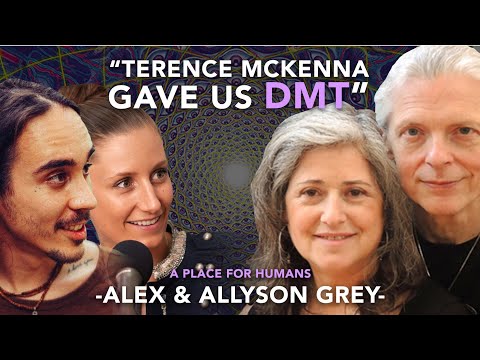 Alex Grey & Allyson Grey: Art, Magic, and DMT