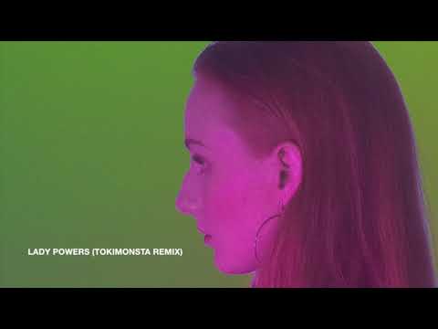 Video thumbnail for Lady Powers (TOKiMONSTA Remix)
