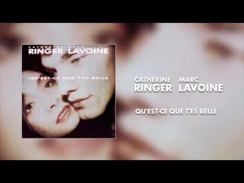 MARC LAVOINE & CATHERINE RINGER - Qu'est-ce que t'es belle