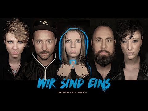 WIR SIND EINS - Projekt 100% MENSCH