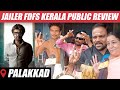 Jailer Kerala Public Review | FDFS Review | Nelson | Rajini