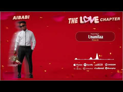 Aibabi Ft Echo 254 - Unanifaa (Official Audio Visualiser)
