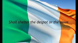Irish National Anthem - &quot;The Soldier&#39;s Song&quot; (EN)