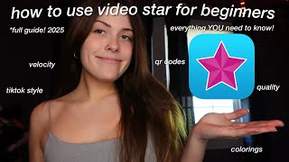 a FULL walk-through beginners videostar guide! 2025 (transitions, velocity, colorings, and MORE!)