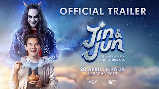 JIN DAN JUN - Official Trailer | Tayang di XXI mulai 20 April 2023