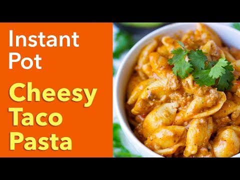 download lagu mp3 mp4 Instant Pot Taco Pasta Shells, download lagu Instant Pot Taco Pasta Shells gratis, unduh video klip Instant Pot Taco Pasta Shells