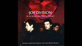 Joy Division - In The Studio With Martin Hannett (Full Album)