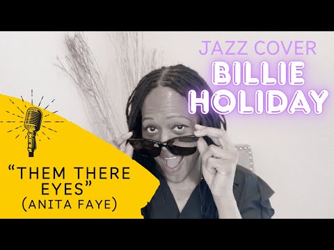 Them There Eyes - Billie Holiday
