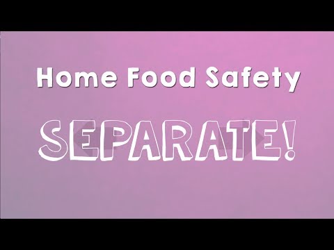 Home Food Safety - Separate!