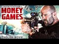 MONEY GAMES - English Movie | Jason Statham, Mickey Rourke | Superhit Hollywood Action English Movie MONEY GAMES - English Movie | Jason Statham, Mickey Rourke | Superhit Hollywood Action English Movie