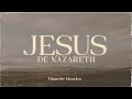 Dianette Mendez - Jesus de Nazareth (Video Lyric)