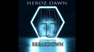 Breakdown Music Video