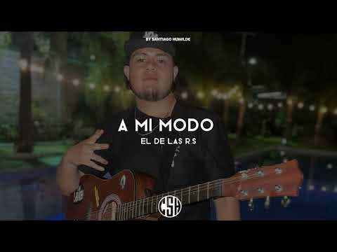 A MI MODO-EL DE LAS R'S (PREVIO) Me llama por las noches dice que me extraña