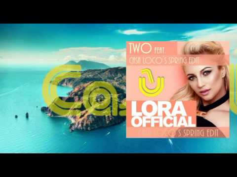 Two feat. Lora - Passion (Casa Loco´s Spring Edit)