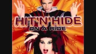 Hit &#39;n&#39; Hide - Hit &#39;n&#39; Hide On A Ride (1998)