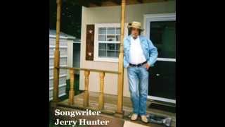 Jerry Hunter demo    I ALMOST DIDN'T THINK OF YOU TODAY