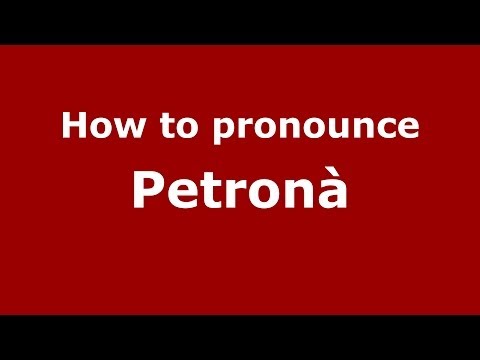 How to pronounce Petronà (Italian/Italy) - PronounceNames.com