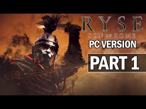 Ryse Son of Rome PC Walkthrough Part 1 - Let's Play Gameplay Review