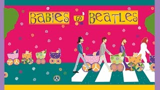 Babies go Beatles. Full album. Beatles para Bebes. Music to sleep babies