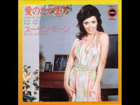 Almost close to you - Susan Maughan