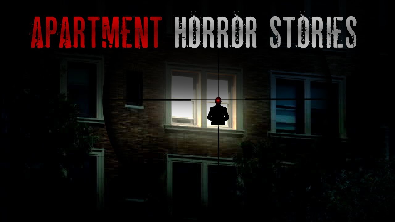 7 True Scary NEW APARTMENT Stories