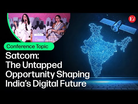 Satcom: The Untapped Opportunity Shaping India’s Digital Future