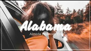 Almeda Ft. Burak Yeter - Alabama (Extended)