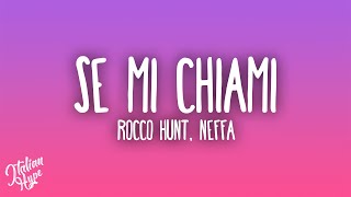 Rocco Hunt - Se mi chiami (feat. Neffa)