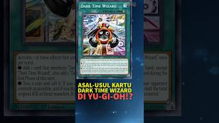 Asal-Usul Kartu Dark Time Wizard di Yu-Gi-Oh! #yugioh #yugiohindonesia