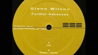 Glenn Wilson - Loot