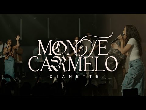 Dianette - Monte Carmelo