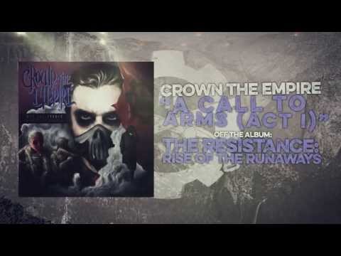 Crown the Empire - A Call to Arms (Act I)