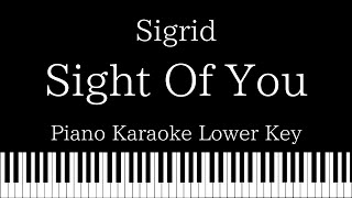 【Piano Karaoke】Sight Of You / Sigrid【Original Key】