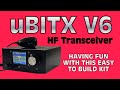 the easy to build ubitx v6 hf transceiver kit