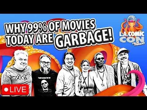 WHY 99% OF MOVIES TODAY ARE GARBAGE | LIVE | Film Threat Panel at Los Angeles Comic Con