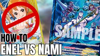 Stop Losing to Nami! How to Beat Nami as Enel | One Piece TCG [OP15]