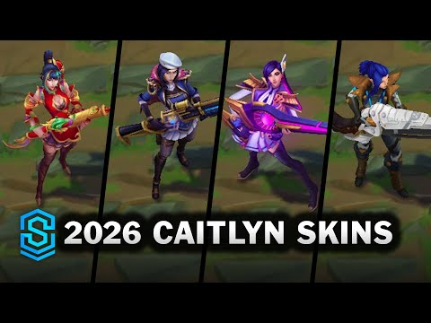 All Caitlyn Skins 2026