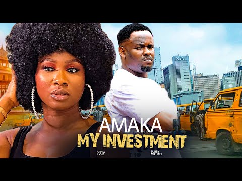 AMAKA MY INVESTMENT (Full Movie) - ZUBBY MICHAEL, ONYII ALEX | Latest 2025 Nigerian Movie #trending