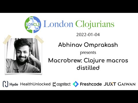 Macrobrew   Clojure macros distilled by Abhinav Omprakash