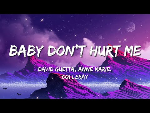 David Guetta, Anne-Marie, Coi Leray - Baby Don’t Hurt Me (Lyrics) | Drake / Eminem / Huddy ... Mix