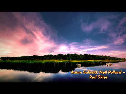 Adam Salkeld, Neil Pollard - Red Skies