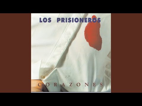 Es Demasiado Triste - Los Prisioneros