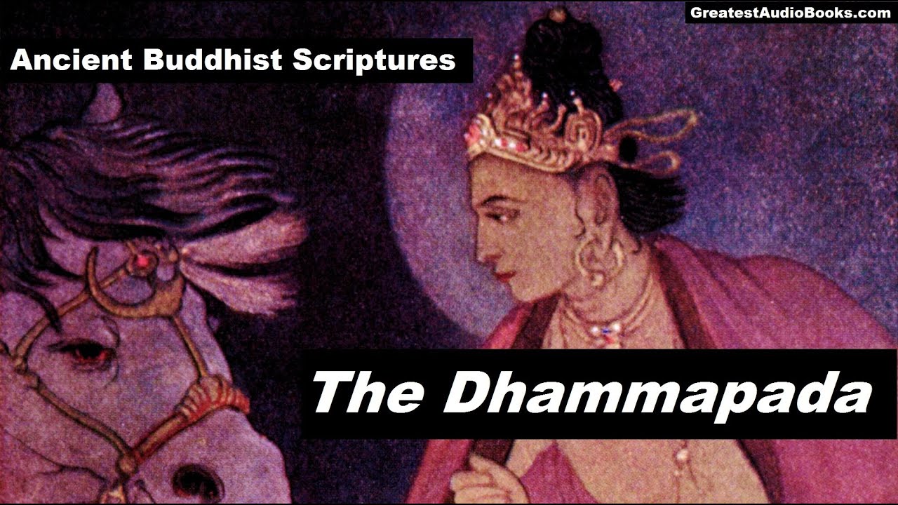 THE Dhammapada - FULL AudioBook 🎧📖 | Greatest🌟AudioBooks | Buddhism - Teachings of The Buddha