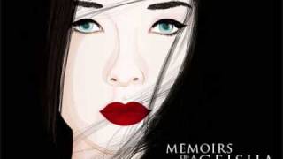 Sayuri's Theme and End Credits- Memoirs of a Geisha