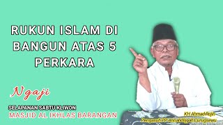 Download lagu Rukun Islam Buniyal Isalam 'ala Khomsin KH Ahamad Rojin @santrikampung0409 #islam #rukunislam mp3