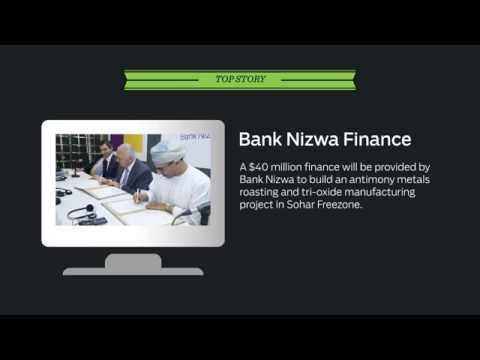Bank Nizwa to finance Oman’s first antimony project.- Business Digest - February 16,2015
