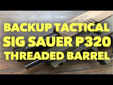 Ted's Parts Showcase: Backup Tactical Threaded Barrel for the Sig P320