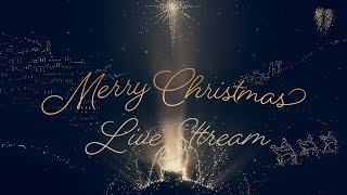 December-25-2022 - Live Stream