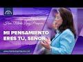 Coro Mi Pensamiento Eres Tú Señor Hna María Luisa Piraquive